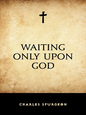 cover image of Waiting Only Upon God